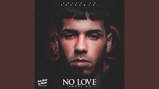 No Love [upl. by Eibber]