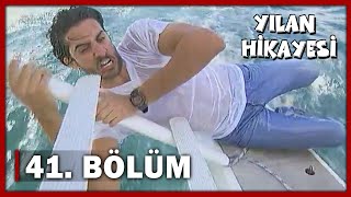 Yılan Hikayesi 41Bölüm  FULL BÖLÜM [upl. by Ecertak]