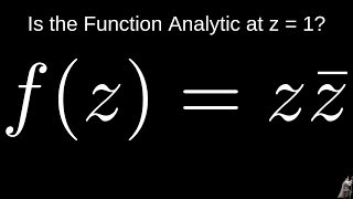 Is The Function Analytic Complex Variables Question [upl. by Rainger]