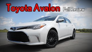 2018 Toyota Avalon Full Review  Limited Touring XLE Premium  Plus amp Hybrid [upl. by Hendrix]