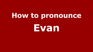 How to Pronounce Evan  PronounceNamescom [upl. by Towne494]