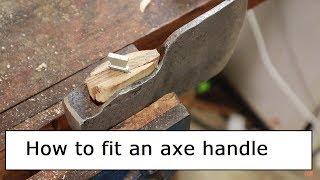 Fitting an axe handle [upl. by Ennayhs]