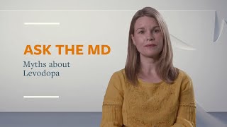 Ask the MD Myths about Levodopa [upl. by Kenyon660]