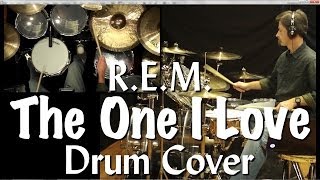 REM  The One I Love Drum Cover [upl. by Adabel]