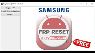 🔴 FREE TOOLS  Easy Samsung FRP Tools by Easy Firmware [upl. by Orian]