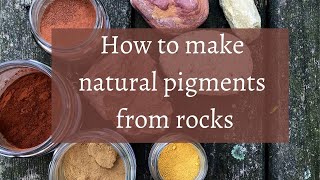 How to make natural pigments from rocks [upl. by Cha994]