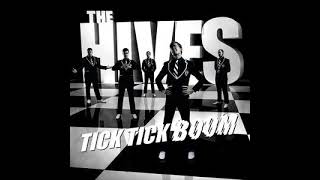 The Hives  Tick Tick Boom SLOWED [upl. by Aimac]