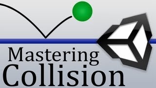 Mastering Collision  Unity Tutorial [upl. by Kletter646]