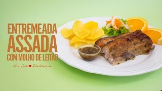 Entremeada Assada com Molho de Leitão [upl. by Spitzer]