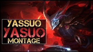 Yassuo Montage  Best Yasuo Plays [upl. by Nedah985]