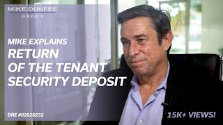 Mike Explains Return of Tenant Security Deposit [upl. by Lemraj]