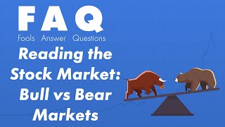 Bear Market vs Bull Market  How to Invest [upl. by Scrogan]