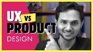 UX Designer vs Product Designer  Differences explained with analogies [upl. by Dnalor]