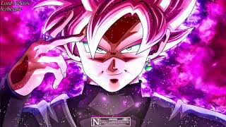 Dragon Ball Super  Super Saiyan Rosé Trap Remix Remastered Lord Nekros amp lezbeepic REMIX [upl. by Zimmer]