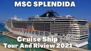 Msc Splendida❗ Cruise Ship Tour amp Review in 2022 [upl. by Eardna]