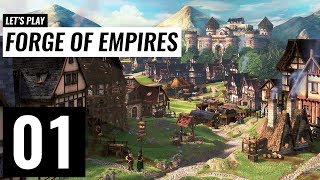 Lets Play Forge of Empires  Ep 1 [upl. by Hamer]