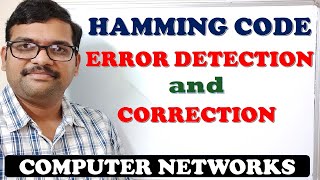 17  HAMMING CODE ERROR DETECTION AND CORRECTION  COMPUTER NETWORKS [upl. by Raddatz]