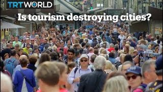 How mass tourism is destroying cities [upl. by Suez]