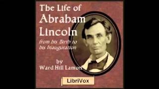 The Life Of Abraham Lincoln FULL Audiobook [upl. by Given]