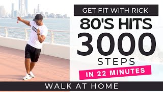 80s Workout  Daily Workout at home  Walk At Home  3000 Steps in 22 Minutes [upl. by Suiravaj923]