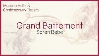 Music for Ballet Class Grand Battement [upl. by Charline]