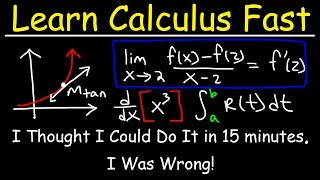 Understand Calculus in 35 Minutes [upl. by Aicnetroh]