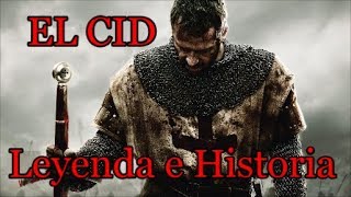 EL CID CAMPEADOR LEYENDA E HISTORIA [upl. by Anders]