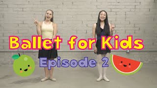 Ballet for Kids  Episode 2  CJ and Friends [upl. by Harimas]