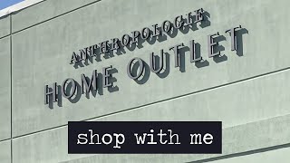 ANTHROPOLOGIE HOME OUTLET  The ULTIMATE Home Decor Store [upl. by Iturhs229]