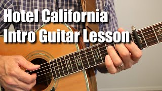 Hotel California Introduction Guitar Lesson Tutorial [upl. by Alis]