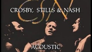 Crosby Stills amp Nash  The Acoustic Concert Full Album [upl. by Lisab107]