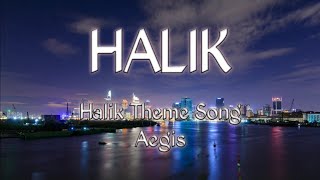 Halik lyrics Halik theme songAegis [upl. by Brenna]