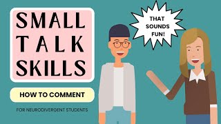 How to Comment  Conversation amp Small Talk Skills [upl. by Greenleaf462]