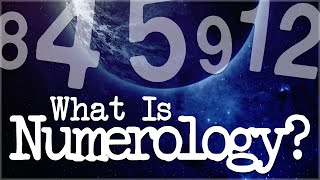 Numerology Explained What Is Numerology [upl. by Luke]