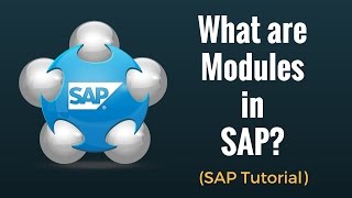 What are SAP Modules Complete Overview [upl. by Attaynik]