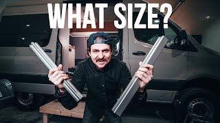 Does Size Matter What 8020 Sizes I Used  Sprinter Van Build [upl. by Richia]