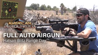 FULL AUTO Hatsan Blitz  Range Day [upl. by Eitsud]