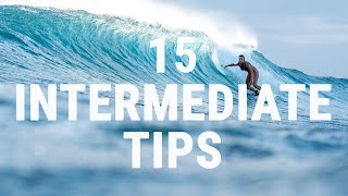 How to Surf  Top 15 Tips for Intermediate Surfers  Improve your Technique [upl. by Emsoc]