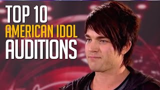 10 Most Memorable American Idol Auditions EVER [upl. by Mimi859]