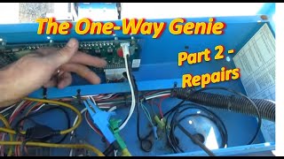 OneWay Genie  Part 2 Repairs [upl. by Holleran]