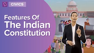 Features Of The Indian Constitution  Class 8  Civics  Learn With BYJUS [upl. by Parrish]