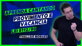 Lei 8112  Provimento e vacância  Direito Administrativo  Thallius Moraes  O Esquadrão de Elite [upl. by Amora]