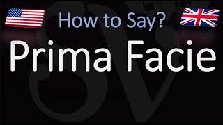 How to Pronounce Prima Facie CORRECTLY [upl. by Rudyard]