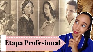 Historia de la Enfermería 55 Etapa Profesional [upl. by Stila319]