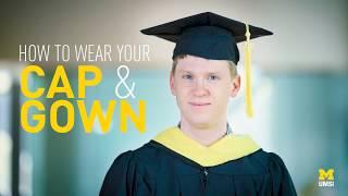 How to Wear Your Graduation Cap and Gown [upl. by Mcmaster480]