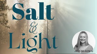 Salt amp Light  Jess Silikiwai  City Church Swansea [upl. by Elmira486]