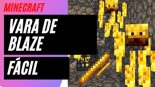 MINECRAFT  COMO ENCONTRAR VARA DE BLAZE FÁCIL E RÁPIDO [upl. by Hardin]