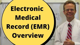 Electronic Medical Record EMR Overview [upl. by Shandeigh]