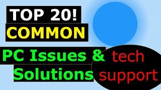 Top 20 Common PC Issues with Solutions [upl. by Oraneg]