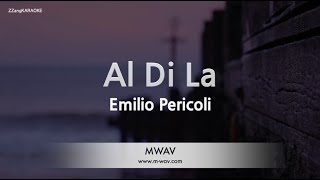 Emilio PericoliAl Di La Karaoke Version [upl. by Whall]